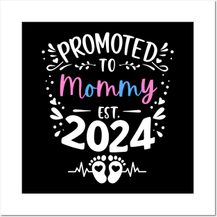 Promoted to Mommy Est 2024 New Mother Mom Mama Women Cute Posters and Art